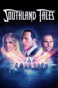 Official poster of Southland Tales 2006 directed by [object Object]