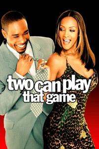 Official poster of Two Can Play That Game 2001 directed by [object Object]