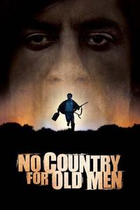 Official poster of No Country for Old Men 2007 directed by [object Object], [object Object]