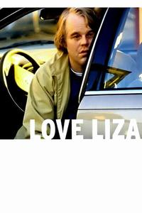 Official poster of Love Liza 2002 directed by [object Object]