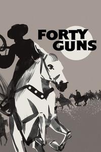 Official poster of Forty Guns 1957 directed by [object Object]