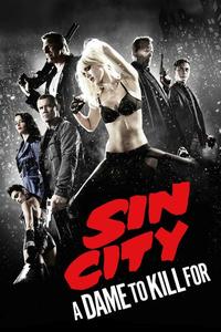 Official poster of Sin City: A Dame to Kill For 2014 directed by [object Object], [object Object]