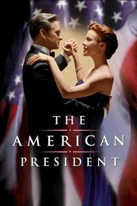 Official poster of The American President 1995 directed by [object Object]