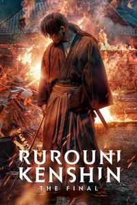 Official poster of Rurouni Kenshin: Final Chapter Part I - The Final 2021 directed by Keishi Otomo