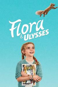 Official poster of Flora & Ulysses 2021 directed by [object Object]