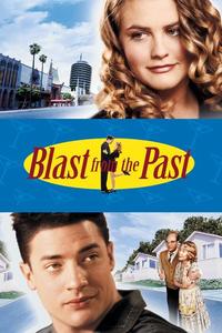 Official poster of Blast from the Past 1999 directed by [object Object]