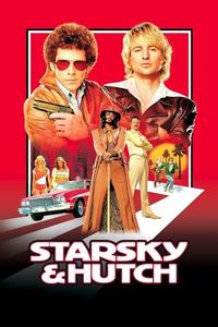 Official poster of Starsky & Hutch 2004 directed by [object Object]