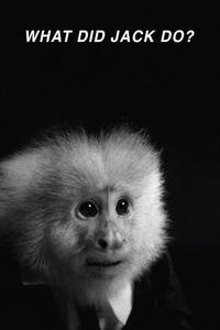 Official poster of What Did Jack Do? 2017 directed by [object Object]