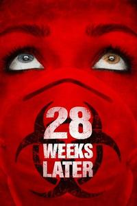 Official poster of 28 Weeks Later 2007 directed by [object Object]