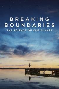 Official poster of Breaking Boundaries: The Science of Our Planet 2021 directed by [object Object]