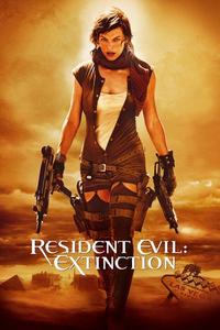Official poster of Resident Evil: Extinction 2007 directed by [object Object]