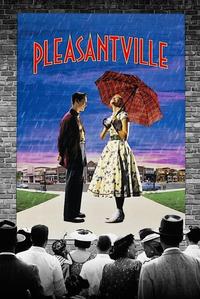 Official poster of Pleasantville 1998 directed by [object Object]