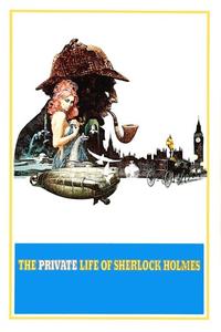 Official poster of The Private Life of Sherlock Holmes 1970 directed by [object Object]