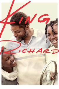 Official poster of King Richard 2021 directed by Reinaldo Marcus Green