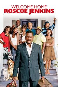 Official poster of Welcome Home, Roscoe Jenkins 2008 directed by [object Object]
