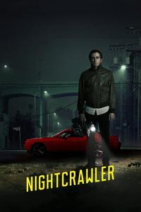 Official poster of Nightcrawler 2014 directed by [object Object]