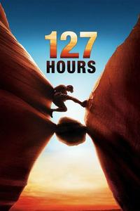 Official poster of 127 Hours 2010 directed by [object Object]