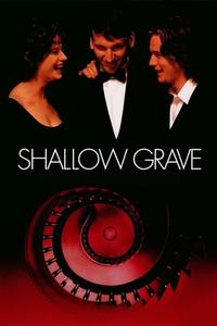 Official poster of Shallow Grave 1994 directed by [object Object]