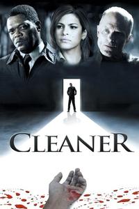 Official poster of Cleaner 2007 directed by [object Object]
