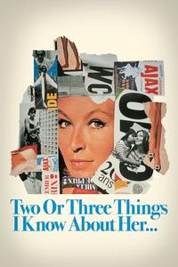 Official poster of 2 or 3 Things I Know About Her 1967 directed by [object Object]