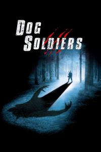 Official poster of Dog Soldiers 2002 directed by [object Object]