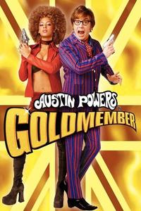 Official poster of Austin Powers in Goldmember 2002 directed by [object Object]