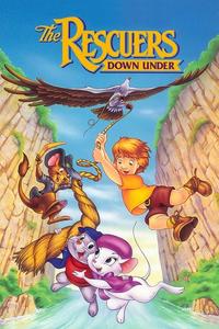 Official poster of The Rescuers Down Under 1990 directed by [object Object], [object Object]
