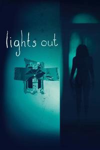 Official poster of Lights Out 2016 directed by [object Object]