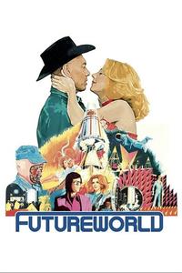 Official poster of Futureworld 1976 directed by [object Object]