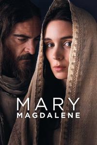 Official poster of Mary Magdalene 2018 directed by [object Object]