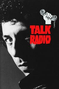 Official poster of Talk Radio 1988 directed by [object Object]