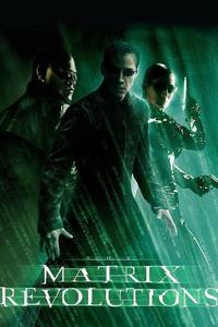 Official poster of The Matrix Revolutions 2003 directed by [object Object], [object Object]