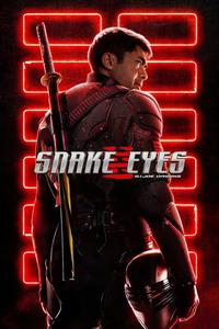 Official poster of Snake Eyes 2021 directed by [object Object]