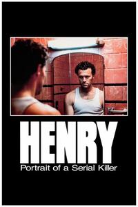 Official poster of Henry: Portrait of a Serial Killer 1986 directed by [object Object]