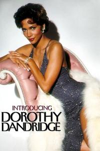 Official poster of Introducing Dorothy Dandridge 1999 directed by [object Object]