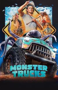 Official poster of Monster Trucks 2016 directed by [object Object]