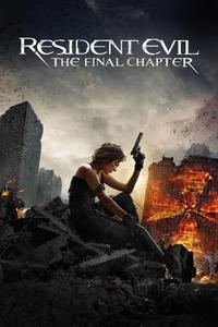 Official poster of Resident Evil: The Final Chapter 2016 directed by [object Object]