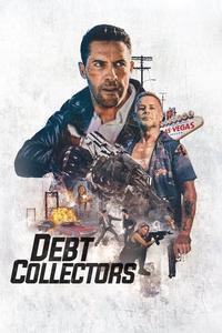 Official poster of Debt Collectors 2020 directed by [object Object]