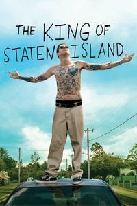 Official poster of The King of Staten Island 2020 directed by [object Object]