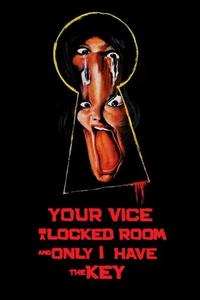 Official poster of Your Vice Is a Locked Room and Only I Have the Key 1972 directed by [object Object]