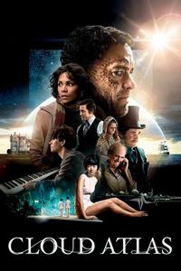 Official poster of Cloud Atlas 2012 directed by [object Object], [object Object], [object Object]