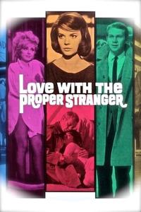 Official poster of Love with the Proper Stranger 1963 directed by [object Object]