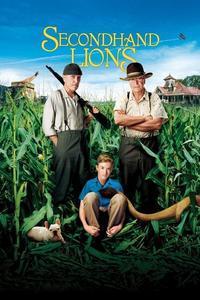 Official poster of Secondhand Lions 2003 directed by [object Object]