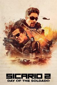 Official poster of Sicario: Day of the Soldado 2018 directed by [object Object]