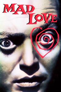 Official poster of Mad Love 1935 directed by [object Object]