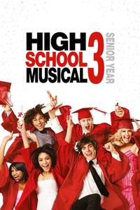 Official poster of High School Musical 3: Senior Year 2008 directed by [object Object]