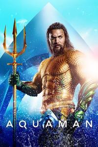 Official poster of Aquaman 2018 directed by [object Object]
