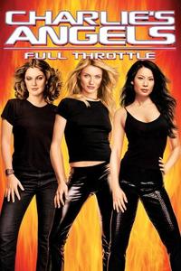 Official poster of Charlie's Angels: Full Throttle 2003 directed by [object Object]