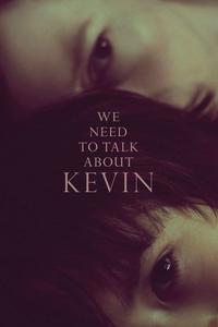 Official poster of We Need to Talk About Kevin 2011 directed by Lynne Ramsay