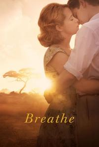 Official poster of Breathe 2017 directed by [object Object]
